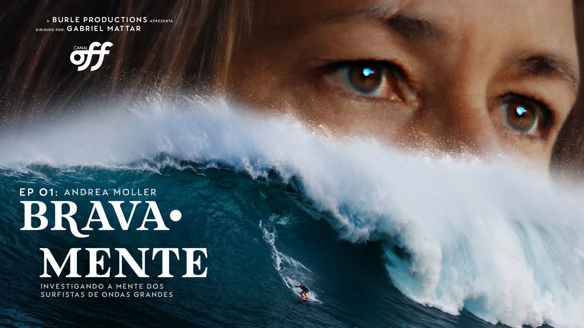 BRAVA•MENTE — série documental sobre surfe de ondas grandes